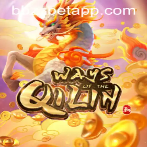 Desvendando Ways of the Qilin no BBZZBET.COM