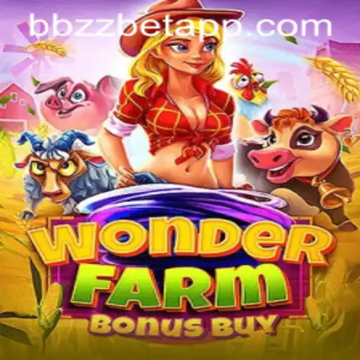 Descubra o Fascinante Mundo de WonderFarmBonusBuy no BBZZBET.COM
